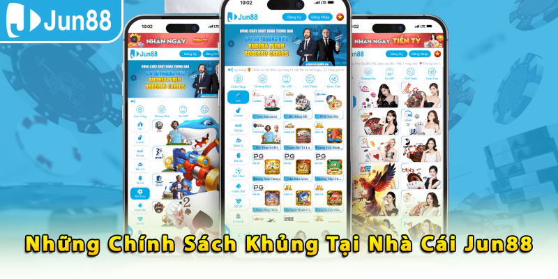 Những chính sách khủng tại nhà cái Jun88