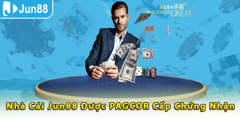 Nhà cái jun88 được PAGCOR cấp chứng nhận